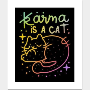 Karma Is A Cat Posters and Art